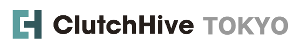 ClutchHive TOKYO